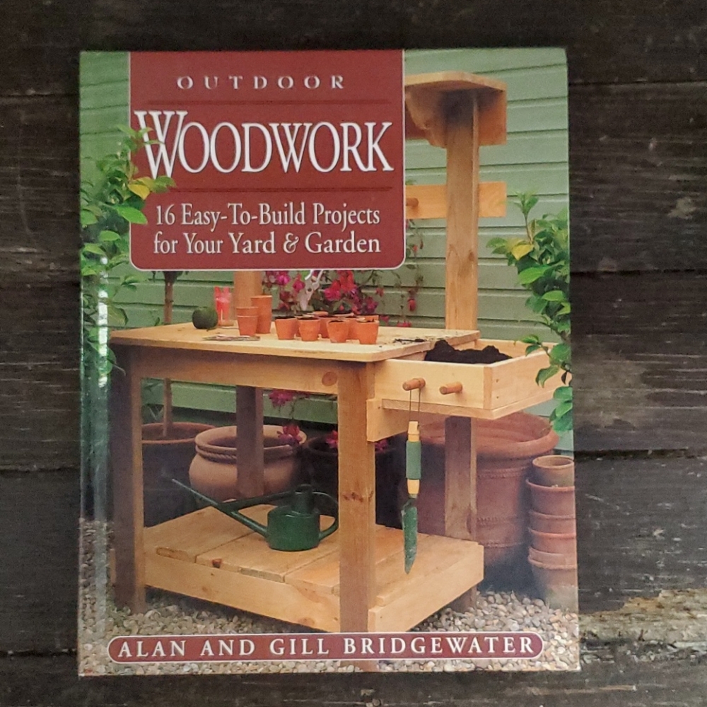 Outdoor Woodwork book by Alan & Gil Bridgewater